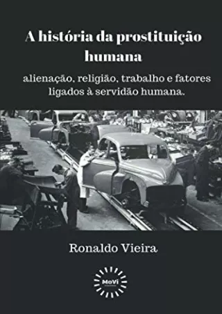 get [PDF] Download A história da prostituição do homem: Alienação, religião, trabalho e fatores