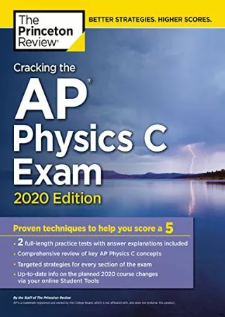 PDF_ Cracking the AP Physics C Exam, 2020 Edition: Practice Tests & Proven