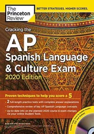 [PDF] DOWNLOAD Cracking the AP Spanish Language & Culture Exam with Audio CD, 2020 Edition:
