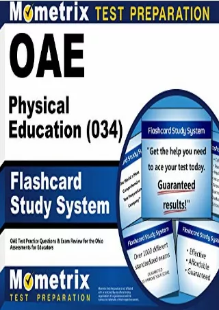 [READ DOWNLOAD] OAE Physical Education (034) Flashcard Study System: OAE Test Practice