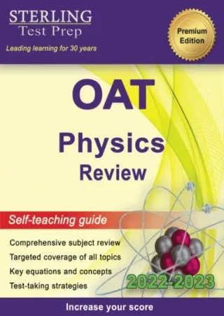 Download Book [PDF] Sterling Test Prep OAT Physics Review: Complete Subject Review (Optometry
