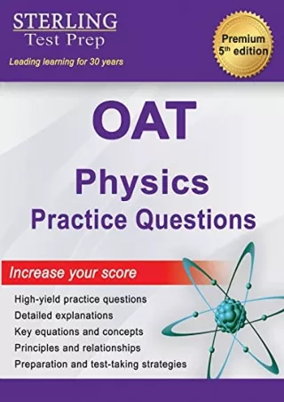 Read ebook [PDF] Sterling Test Prep OAT Physics Practice Questions: High Yield OAT Physics