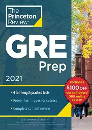 [PDF] DOWNLOAD Princeton Review GRE Prep, 2021: 4 Practice Tests   Review & Techniques