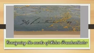 Consigning the works of Helen Frankenthaler