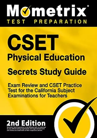 DOWNLOAD/PDF CSET Physical Education Secrets Study Guide - Exam Review and CSET Practice