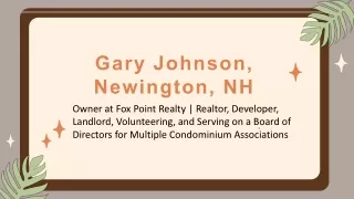 Gary Johnson (Newington NH) - A Persuasive Representative