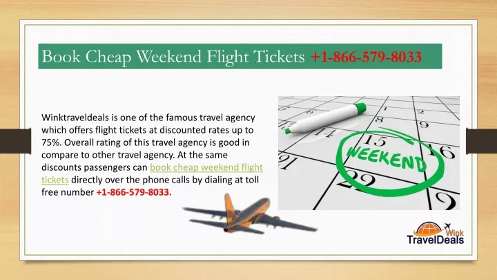 book cheap weekend flight tickets 1 866 579 8033