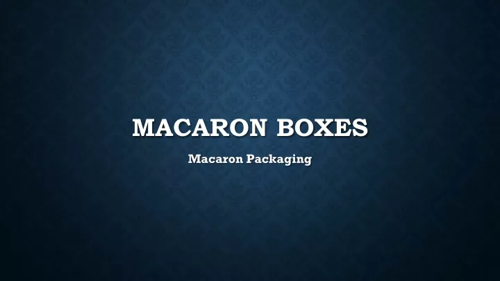 macaron boxes