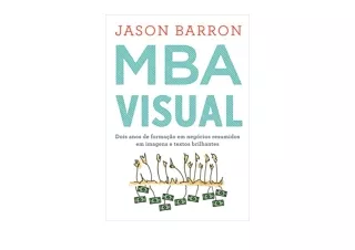 Ebook download MBA Visual Dois anos de formacao em negocios resumidos em imagens