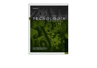 Kindle online PDF Tecnología Industrial II 2º Bachillerato full
