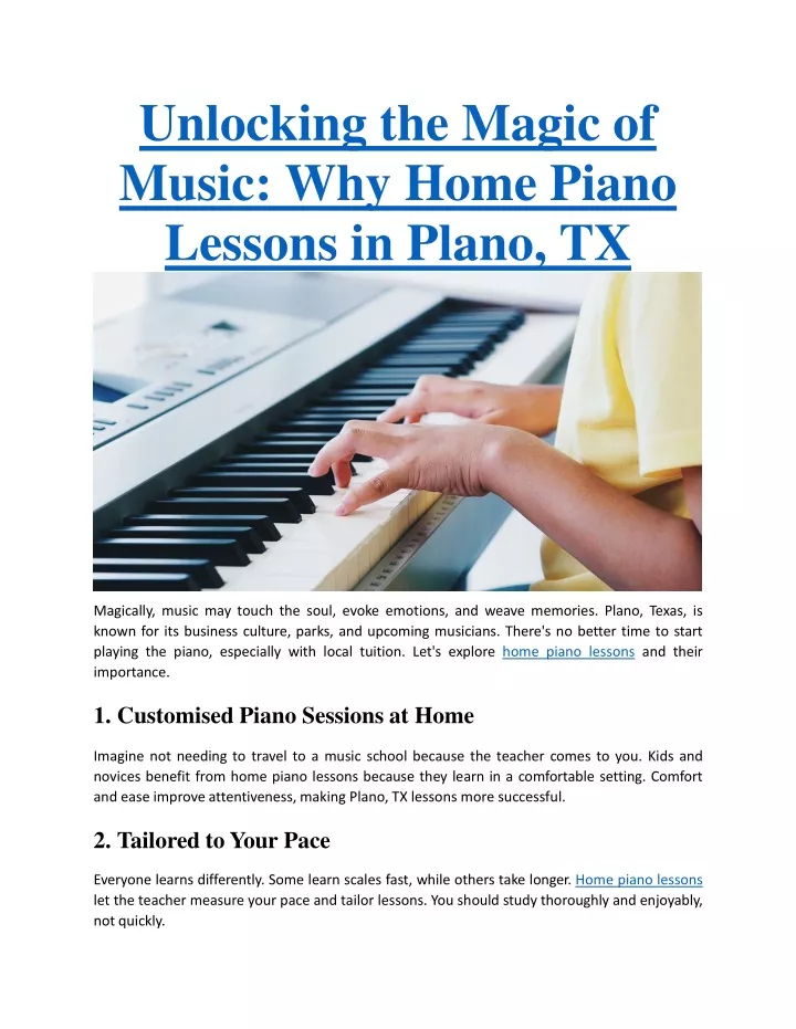 unlocking the magic of music why home piano lessons in plano tx