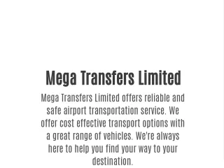 Mega Transfers Limited