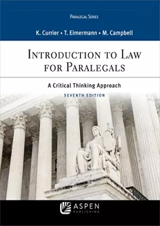 EPUB DOWNLOAD Introduction to Law for Paralegals: A Critical Thinking Appro