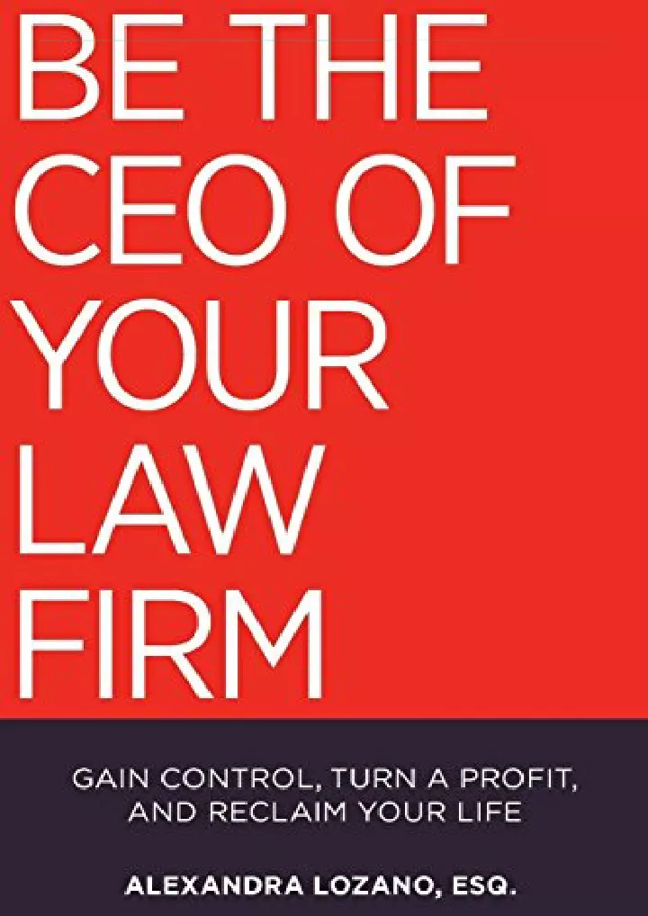 be the ceo of your law firm gain control turn