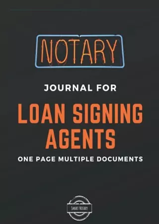 PDF/READ Notary Journal for Loan Signing Agents: Time Saving One Entry Mult