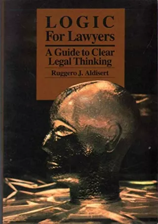 [PDF] DOWNLOAD EBOOK Logic for Lawyers: A Guide to Clear Legal Thinking rea