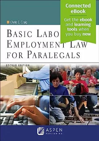 READ [PDF] Basic Labor & Employment Law for Paralegals, Second Edition [Con
