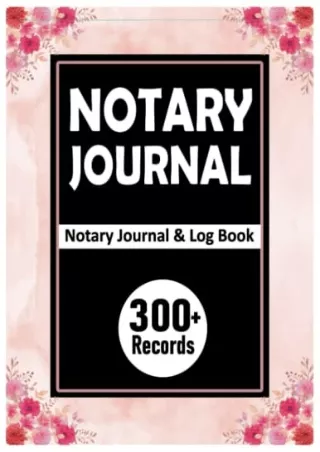 [PDF] DOWNLOAD EBOOK Notary Journal: Notary Public Record Book To Record No