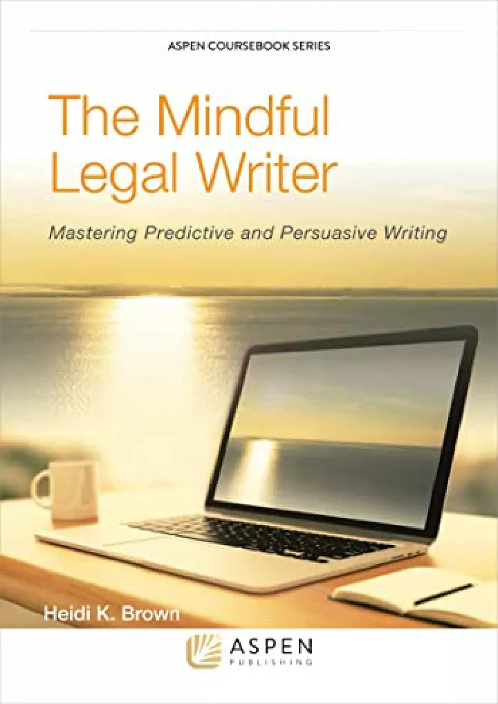 the mindful legal writer mastering predictive