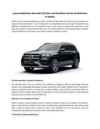 Luxury Redefined Mercedes GLS Hire and Chauffeur Service by MrDrivers