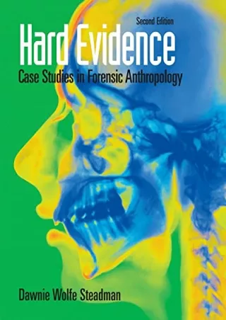 Download [PDF] Hard Evidence: Case Studies in Forensic Anthropology
