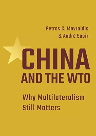 Full PDF China and the WTO: Why Multilateralism Still Matters