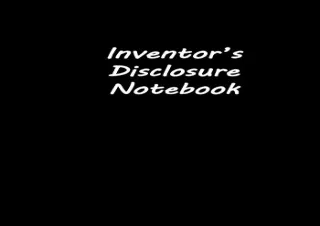 PDF Inventor's Disclosure Notebook: Guided Step-by-Step Journal for Patent Appli