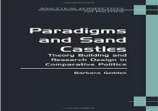 [PDF] Paradigms and Sand Castles: Theory Building and Research Design in Compara