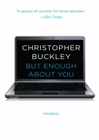 Read online  But Enough About You: Essays