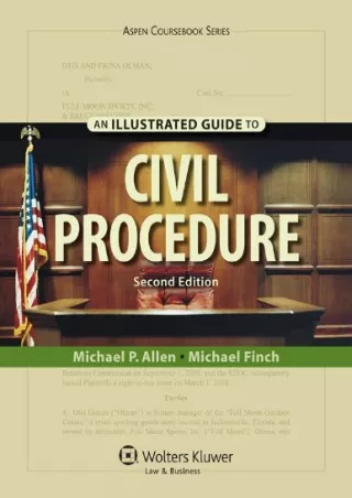 Epub An Illustrated Guide to Civil Procedure, Second Edition (Aspen Coursebook)