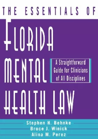 [Ebook] The Essentials of Florida Mental Health Law: A Straightforward Guide for