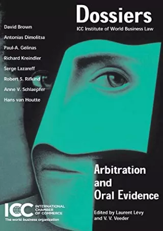 [PDF] Arbitration and Oral Evidence (ICC Publications)