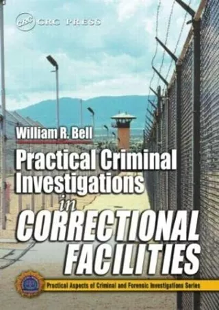 Full Pdf Practical Criminal Investigations in Correctional Facilities (Practical