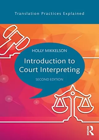 Pdf Ebook Introduction to Court Interpreting (Translation Practices Explained)