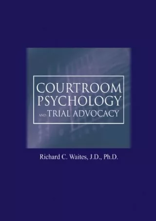 [Ebook] Courtroom Psychology and Trial Advocacy