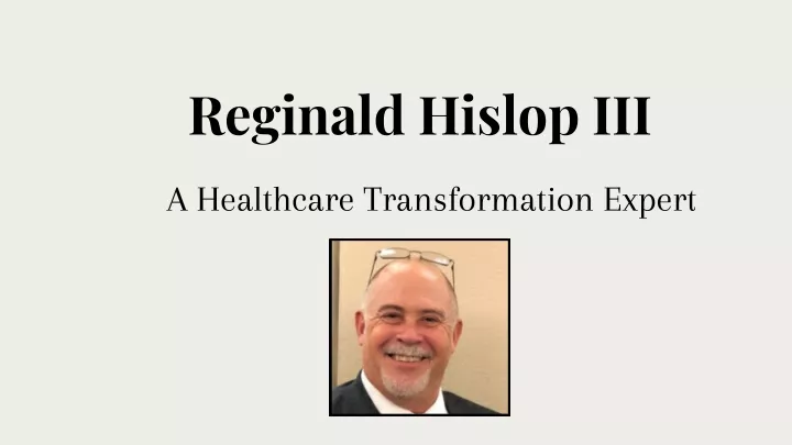 reginald hislop iii