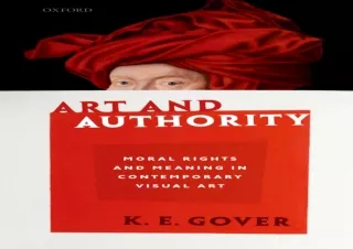 (PDF) Art and Authority: Moral Rights and Meaning in Contemporary Visual Art Ipa