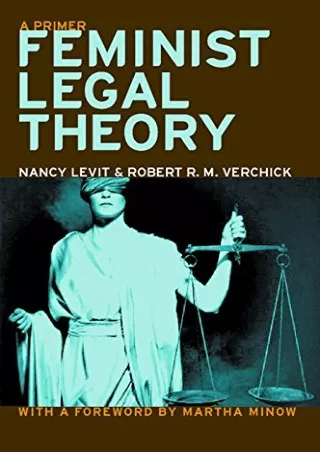 [Ebook] Feminist Legal Theory: A Primer (Critical America, 53)