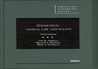 (PDF) Genetics: Ethics, Law and Policy, 3d (American Casebook Series) Ipad