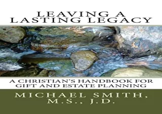 [PDF] Leaving a Lasting Legacy: A Christian's Handbook for Gift and Estate Plann