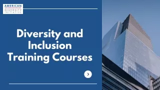 Diversity and Inclusion Training Courses - American Diversity Initiative