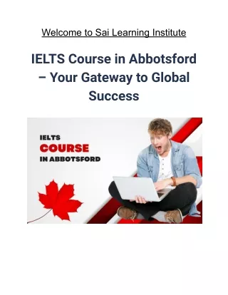 IELTS Course in Abbotsford - Your Gateway to Global Success