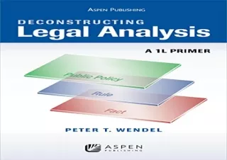 PDF Deconstructing Legal Analysis: A 1L Primer (Academic Success) Ipad