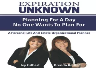 [PDF] Expiration Unknown: Planning for a Day No One Wants to Plan For Kindle