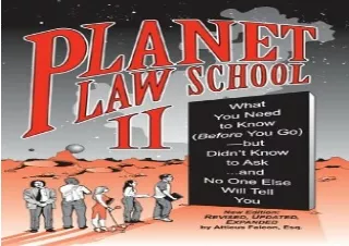 PDF Planet Law School II: What You Need to Know (Before You Go), But Didn't Know