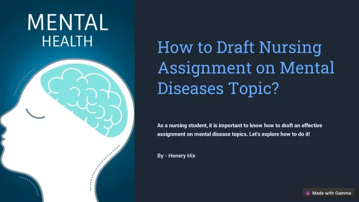 how to draft nursing assignment on mental