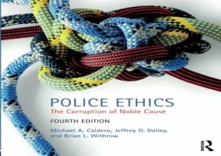 Download Police Ethics: The Corruption of Noble Cause Ipad