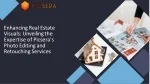 Real Estate Image Editing - slide 1