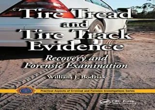 (PDF) Tire Tread and Tire Track Evidence (Practical Aspects of Criminal and Fore