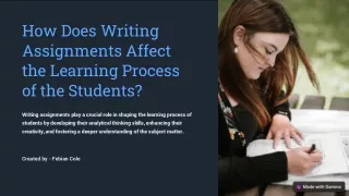 How Does Writing Assignments Affect the Learning Process of the Students?